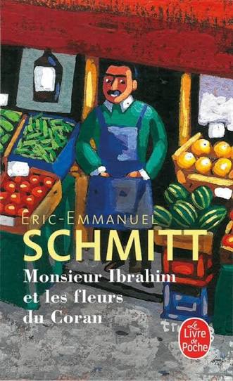 Monsieur Ibrahim et les fleurs du Coran - Eric Emmanuel Schmitt